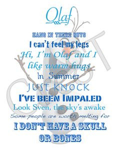 Disney FROZEN/Olaf Movie Quote Print by Cre8T on Etsy, $3.00 Hey guys ...