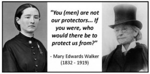 Mary Edwards Walker - doctor, abolitionist, dress-reformer, Civil War ...