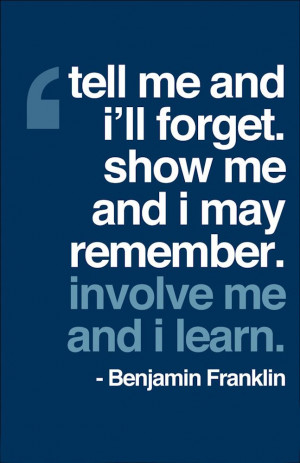 ... Inspiration Quotes, Quotes About Children Learning, Benjamin Franklin