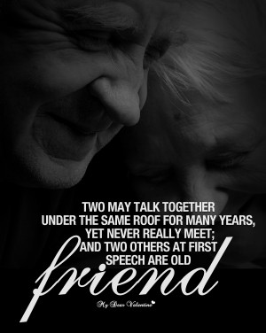 Friendship Quotes - Two may talk together