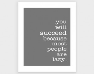 Modern funny quote- motivational art print- grey and white- custom ...