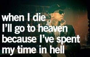 Rapper, tyga, quotes, sayings, about yourself, pics