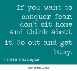 dale carnegie motivational quote art design your own quote