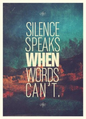 quotes #silence is golden