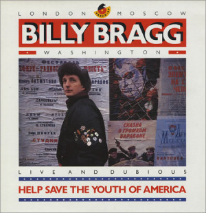 Billy+Bragg+-+Help+Save+The+Youth+Of+America+EP+-+12