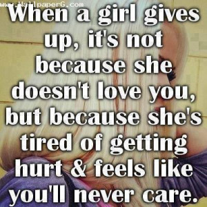 When a girl gives up