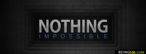 nothing impossibble facebook cover 36 downloads 36 uploads to facebook ...