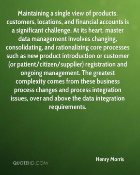 Henry Morris - Maintaining a single view of products, customers ...