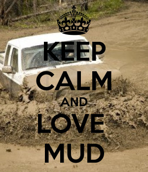 mud love