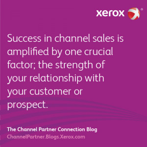 ... is amplified by the strength of your prospect & customer relationships
