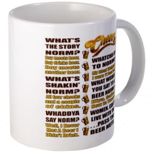 Beer Gifts > Beer Mugs > Cheers: Norm Quotes Mug