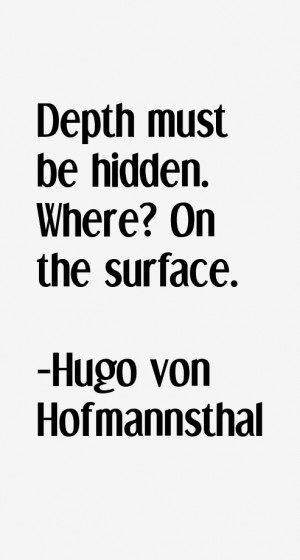 Hugo von Hofmannsthal Quotes & Sayings
