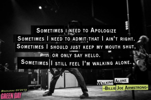 Quotes Songs Lyrics, Armstrong Quotes, Mike Dirnt Quotes