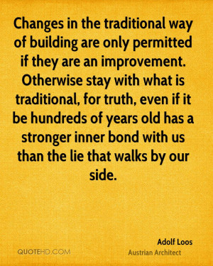 hundreds of years old has a stronger inner bond with us than the lie