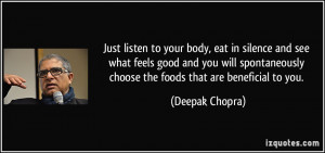 Just listen to your body, eat in silence and see what feels good and ...