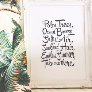 Print by Honey and Fizz - Endless Summer. A cute quote printed on matt ...