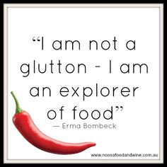 Food quote Noosa Food and Wine Festival 2013 noosafoodandwine.... More