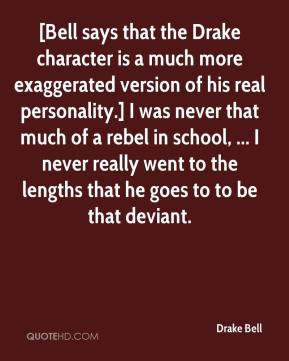 drake-bell-quote-bell-says-that-the-drake-character-is-a-much-more.jpg