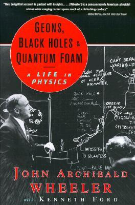 Start by marking “Geons, Black Holes, and Quantum Foam: A Life in ...