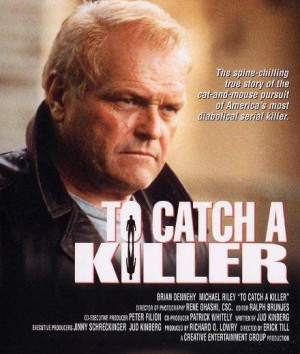 To Catch A Killer - Movies Based on Serial Killers