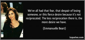 Fear of Losing Someone Quotes http://izquotes.com/quote/13940