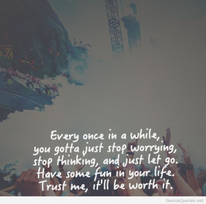 Stop worrying quotes