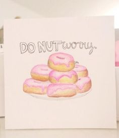 Showing Gallery For Donut Quotes Tumblr