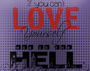 RuPaul Quote Print - If you can' ;t love yourself... - RuPaul's Drag ...
