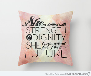 ... Matata and let this pillow remind you that. Proverbs 31 She Is