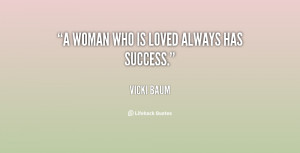 quote Vicki Baum a woman who is loved always has 64906 png