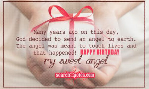 ... meant to touch lives and that happened! Happy Birthday my sweet angel