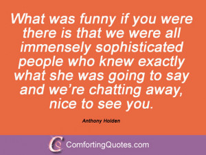Quotes And Sayings From Anthony Holden