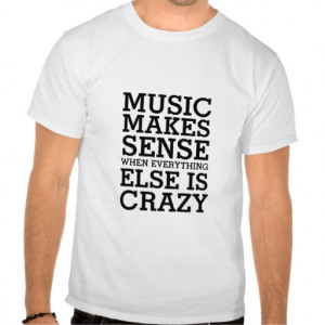 Funny Life Music Quotes T-shirt for Music Lovers