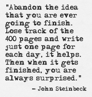 writing — John Steinbeck John Steinbeck Quotes, Inspiration Writing ...