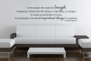 ... who make me laugh i love people who make me audrey hepburn quote