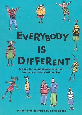 Everybody Is Different: A Book for Young People Who Have Brothers or ...