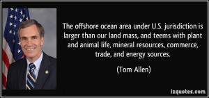 The offshore ocean area under U.S. jurisdiction is larger than our ...