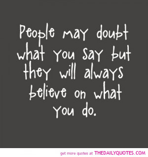 Doubt What You Say The...