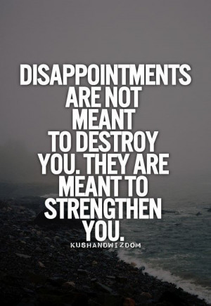 Disappointments vs. Hope and Strength
