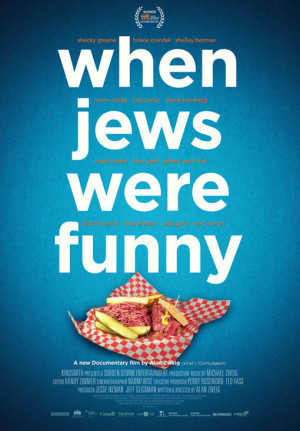 When Jews Were Funny Now