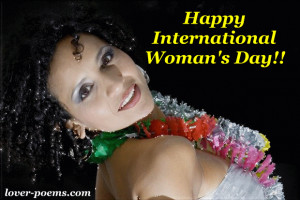 INTERNATIONAL WOMAN'S DAY