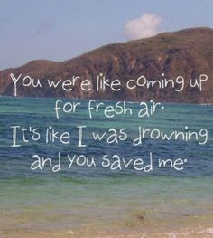 ... you saved me.