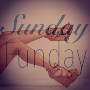 Sunday Funday