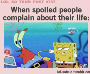 Spoiled People