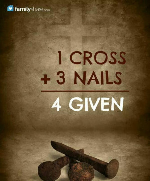 cross + 3 nails= 4given