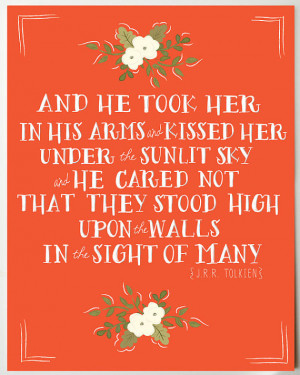 Jrr Tolkien Quotes About Love J.r.r. tolkien romantic quote