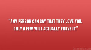 Prove Your Love Quotes