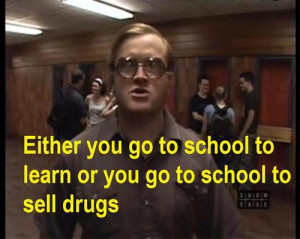 drugs school bubbles trailer park boys tpb