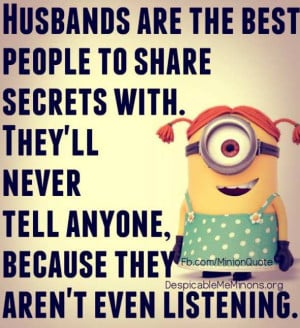 husbands are the best husbands are the best people to share secrets ...