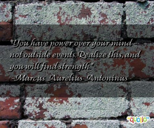 You have power over your mind -